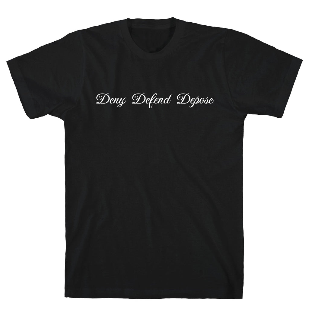 Deny Defend Depose 2 Unisex