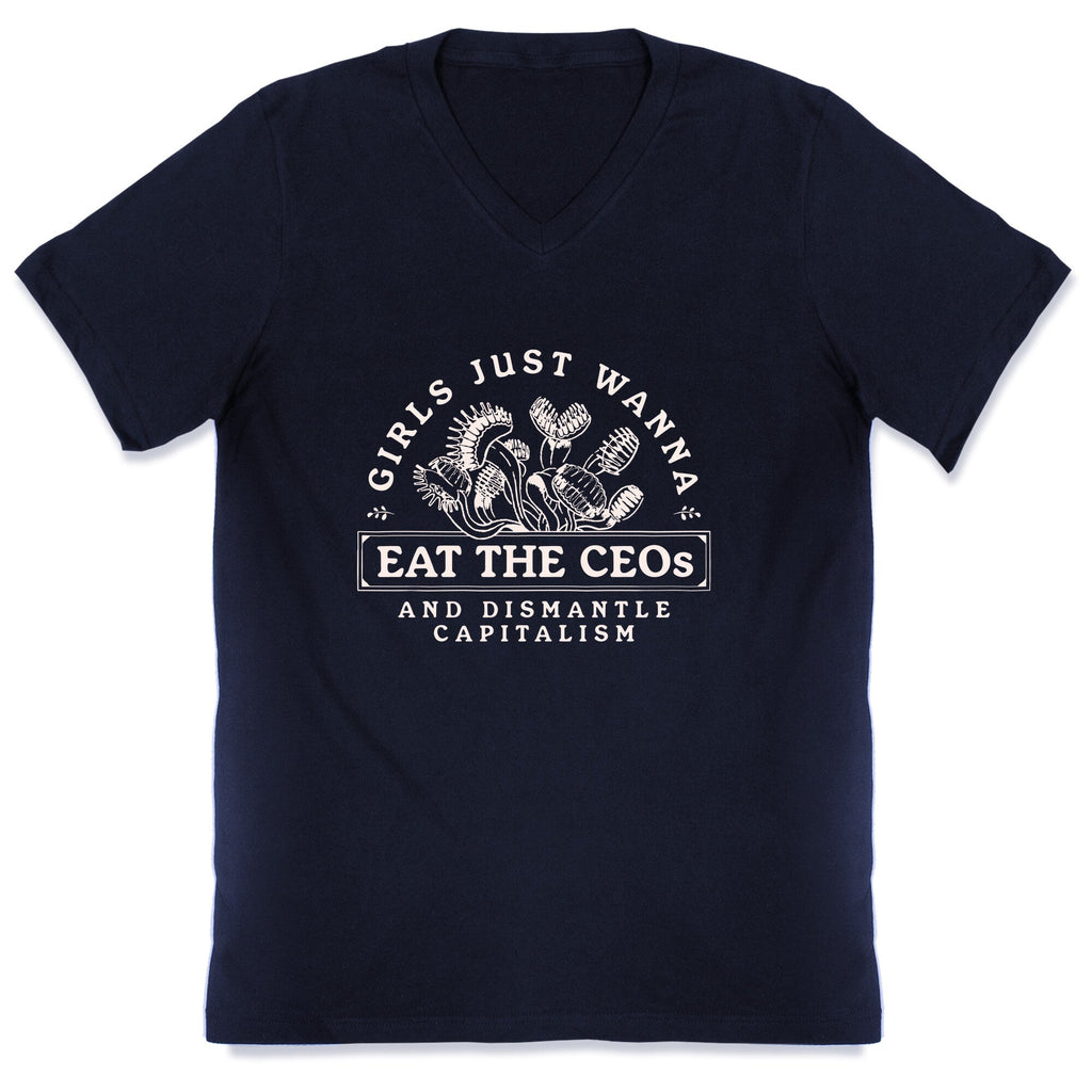 Girls Just Wanna Eat The CEOs V-Neck Unisex
