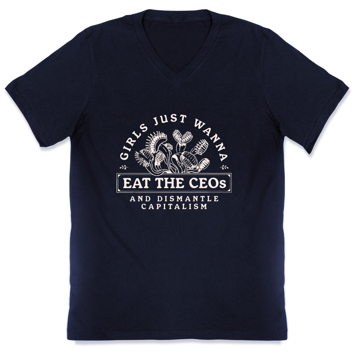 Girls Just Wanna Eat The CEOs V-Neck Unisex