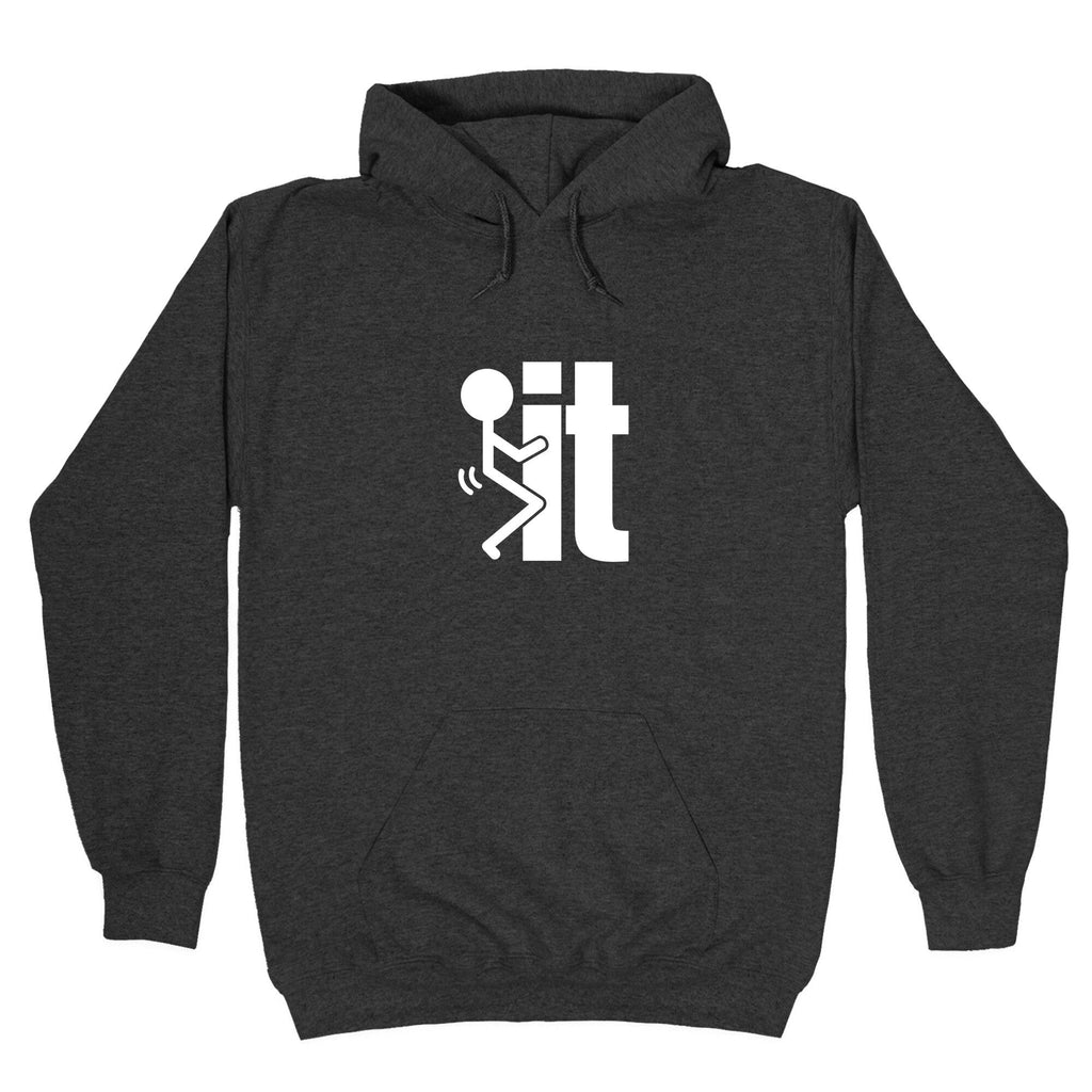 Fk It Unisex