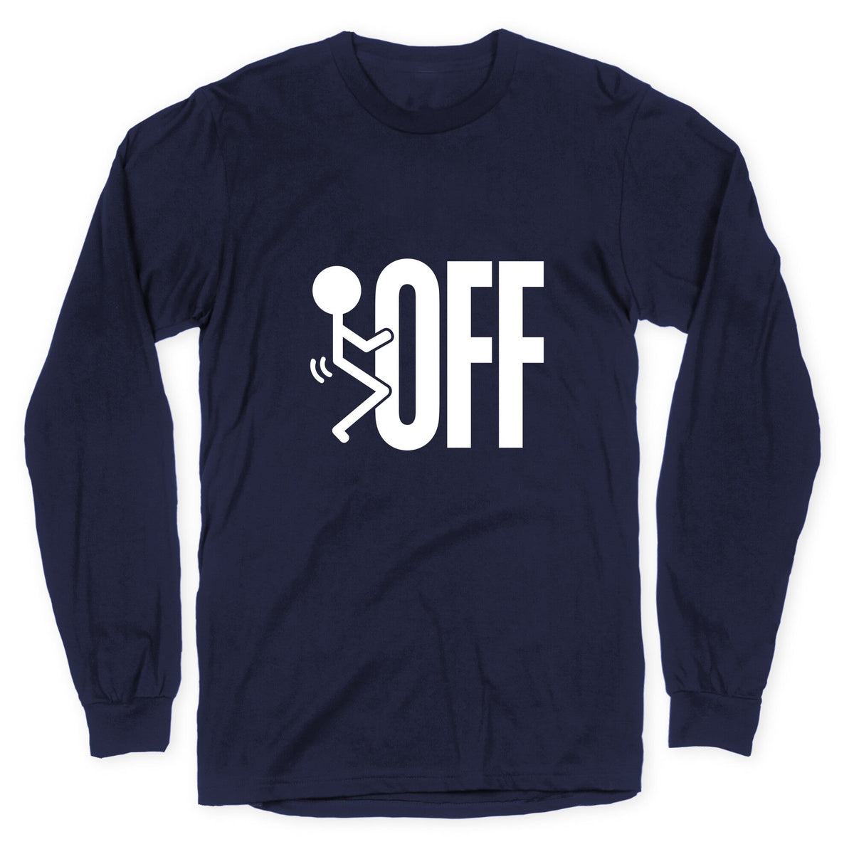 Fk Off Longsleeve Tee Unisex