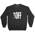 Fk Off Crewneck Unisex