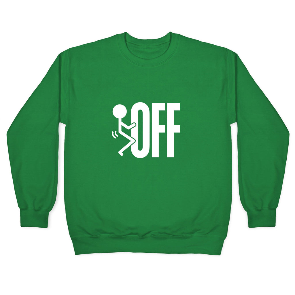 Fk Off Crewneck Unisex