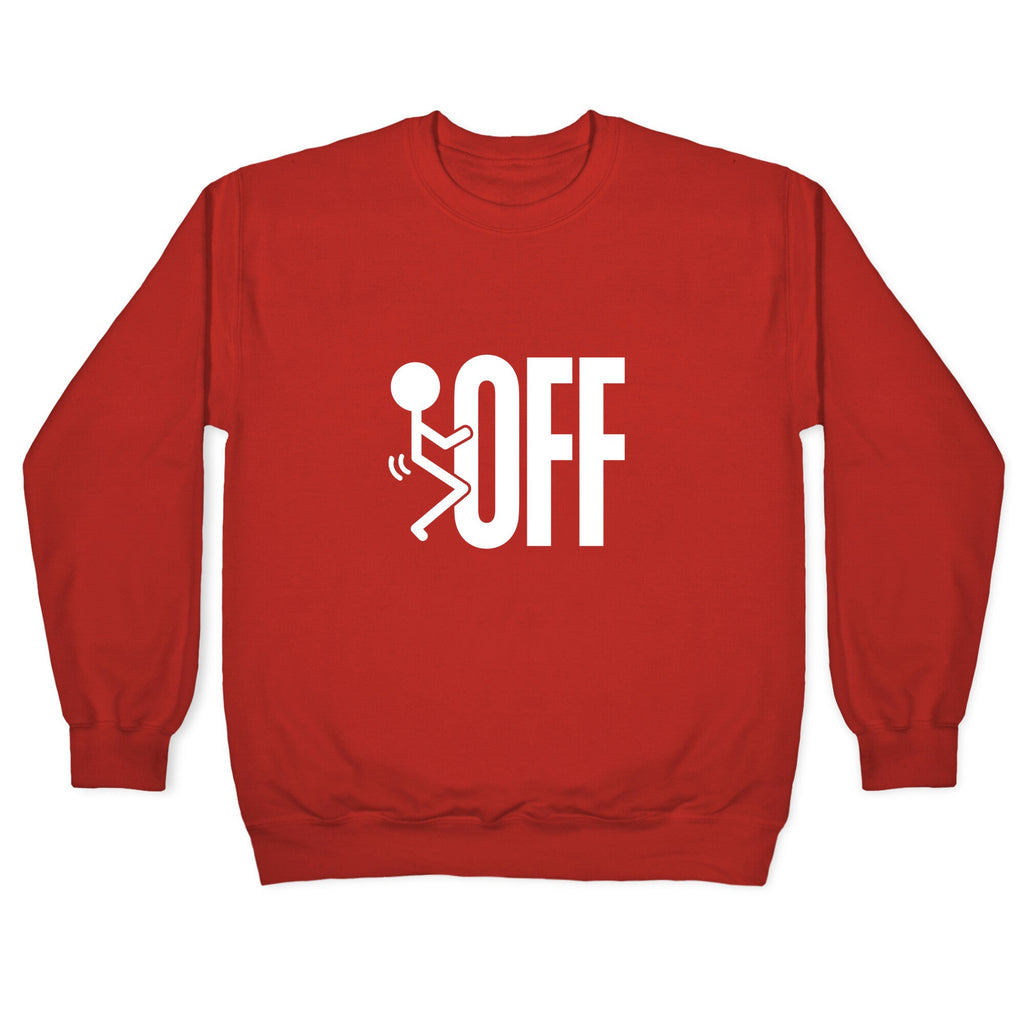 Fk Off Crewneck Unisex
