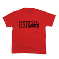 Professional Lollygagger Kids Tee Unisex