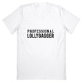 Professional Lollygagger V-Neck Unisex