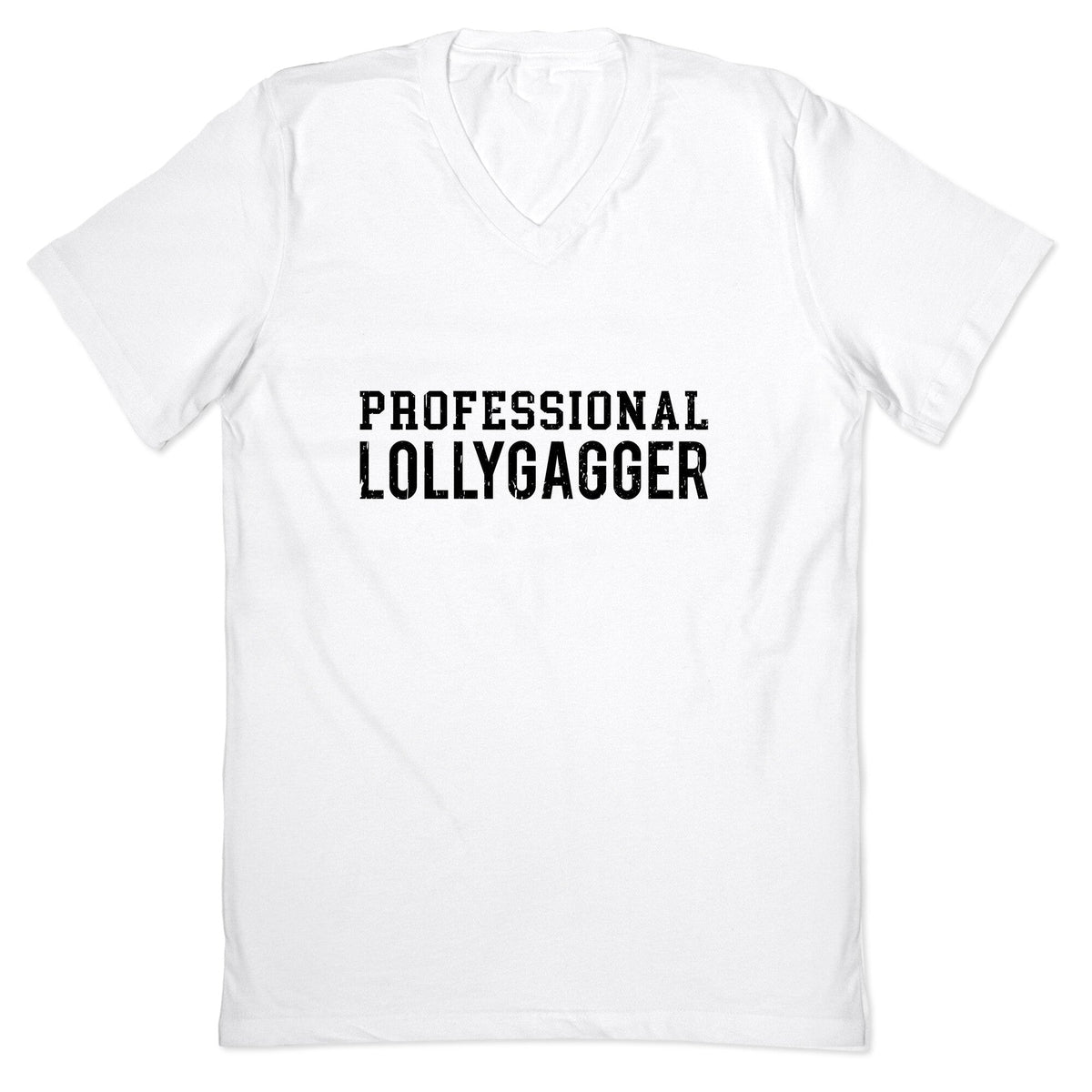 Professional Lollygagger V-Neck Unisex