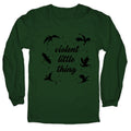 Fourth Wing Violent Little Thing Longsleeve Tee Unisex