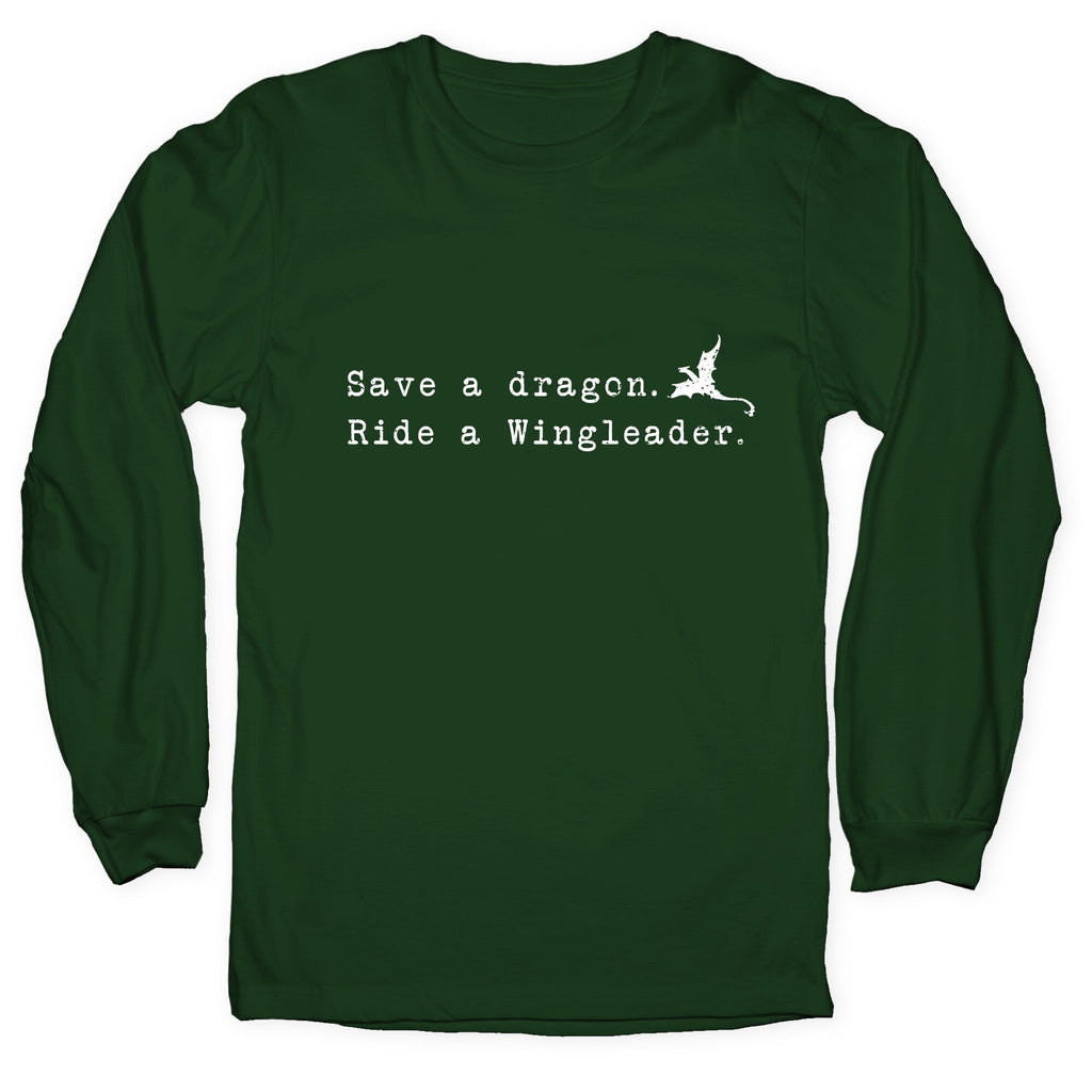 Fourth Wing Save a Dragon Longsleeve Tee Unisex