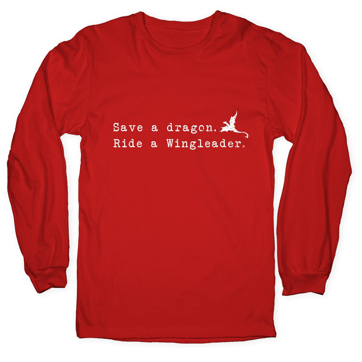 Fourth Wing Save a Dragon Longsleeve Tee Unisex