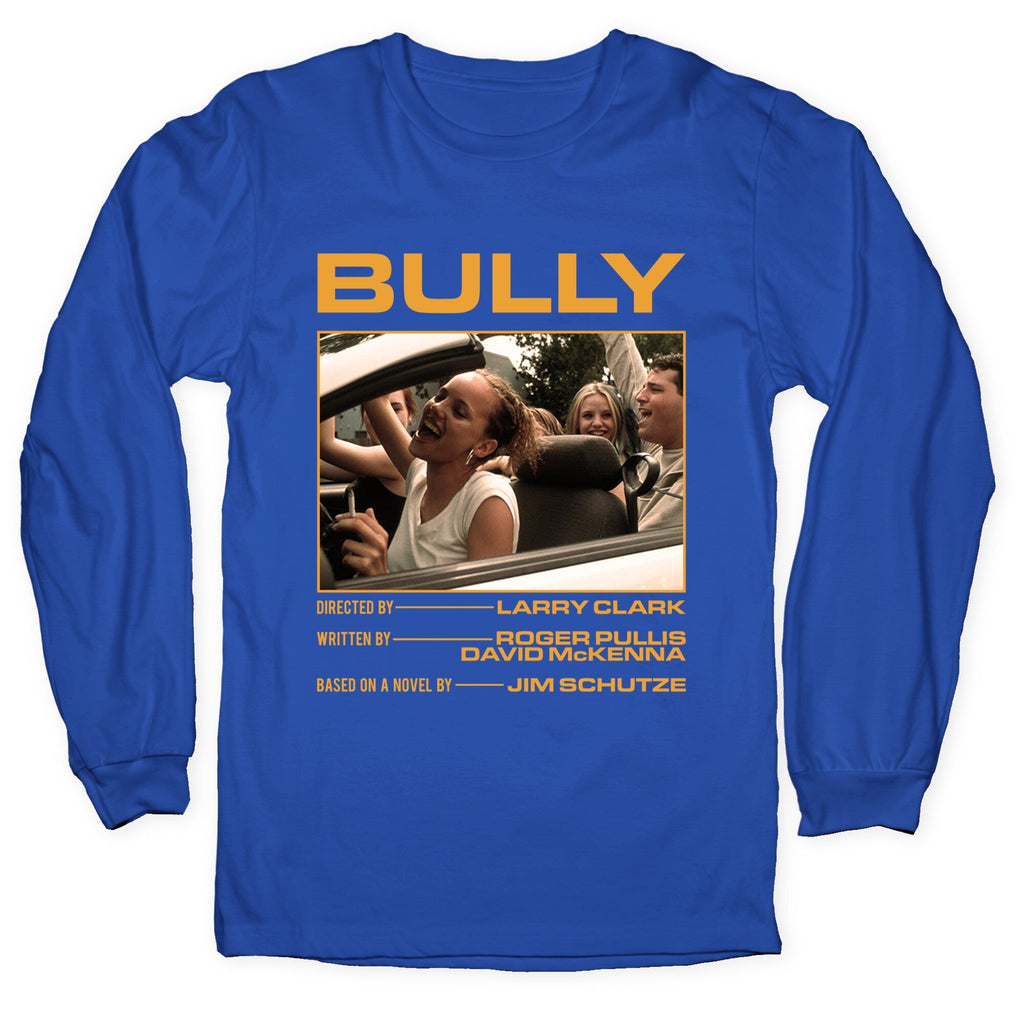 Bully Larry Clark Longsleeve Tee Unisex