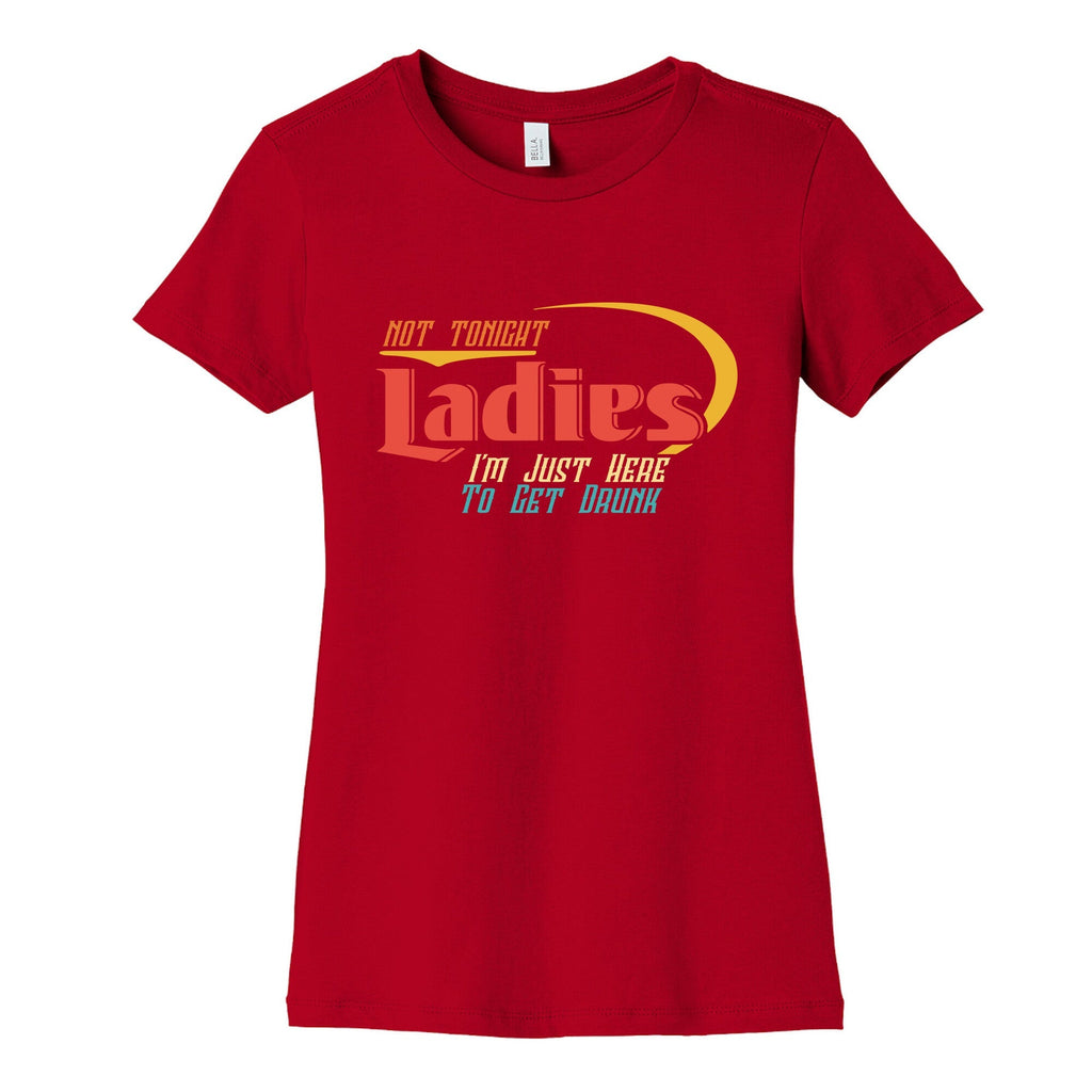 Not Tonight Ladies Womens Cotton Tee Unisex