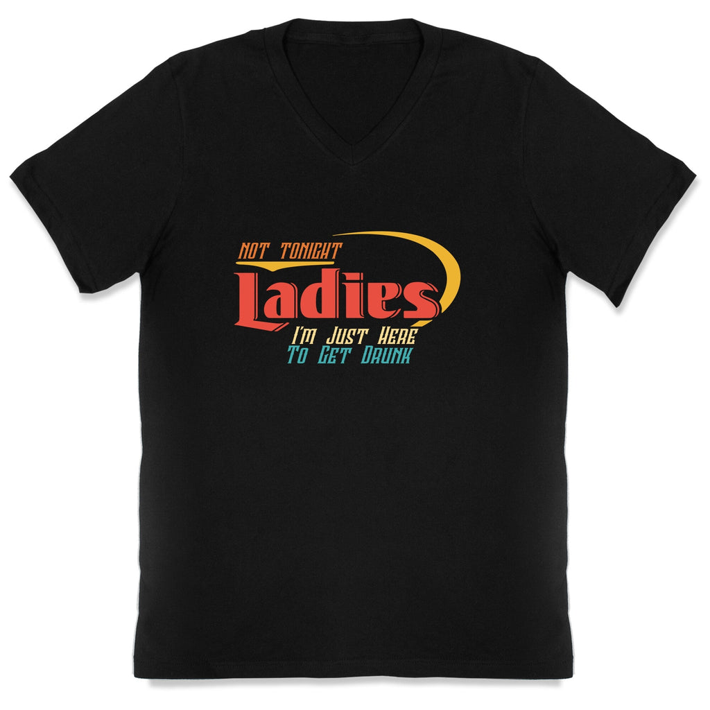 Not Tonight Ladies V-Neck Unisex