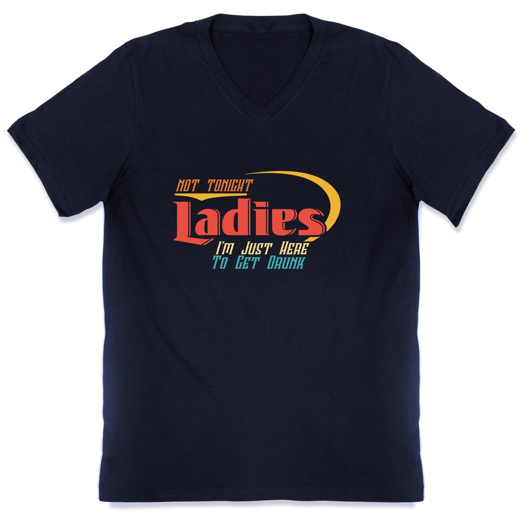 Not Tonight Ladies V-Neck Unisex