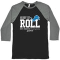 Ready to Roll Lions Baseball Tee Unisex