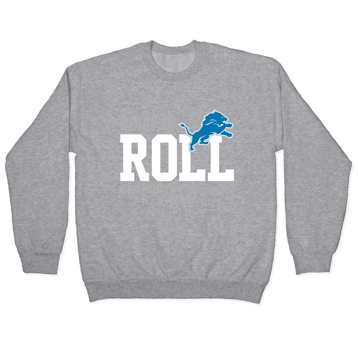 Ready to Roll Lions Crewneck Unisex