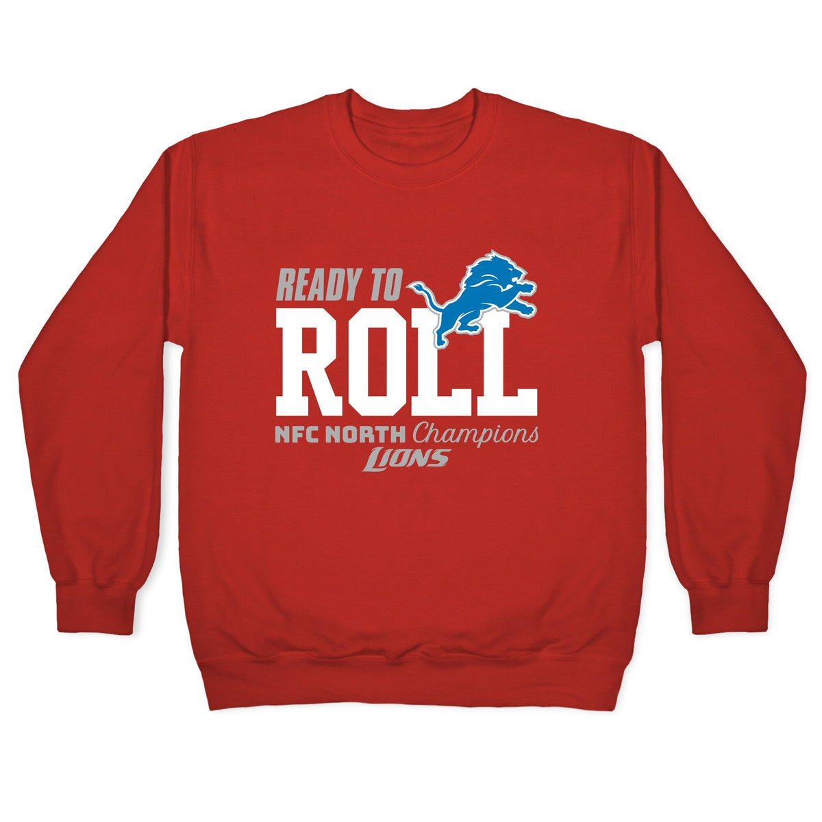 Ready to Roll Lions Crewneck Unisex