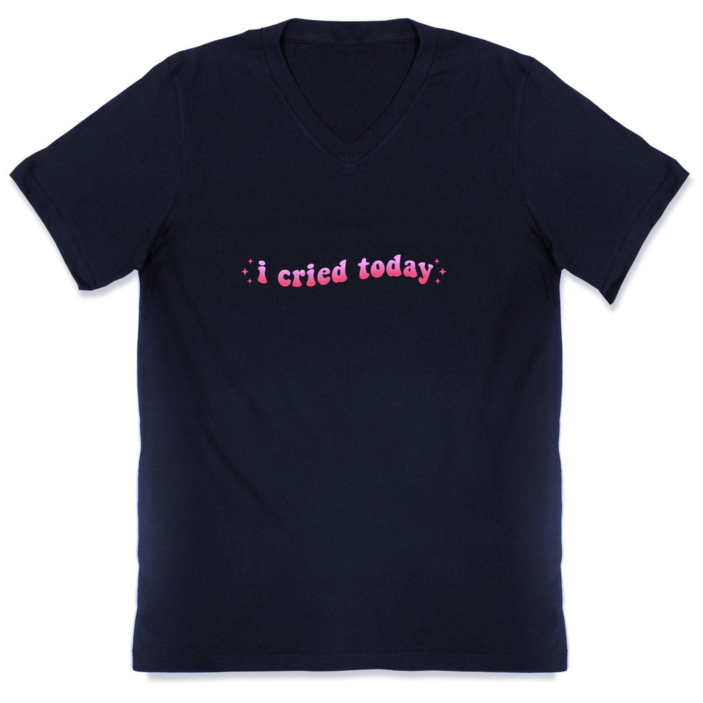 I Cried Today Pink V-Neck Unisex