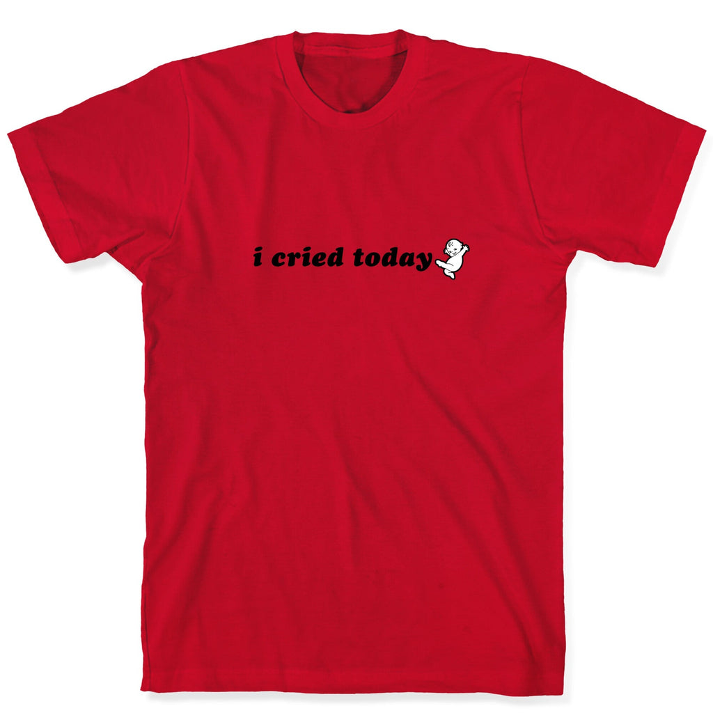 I Cried Today Baby Unisex