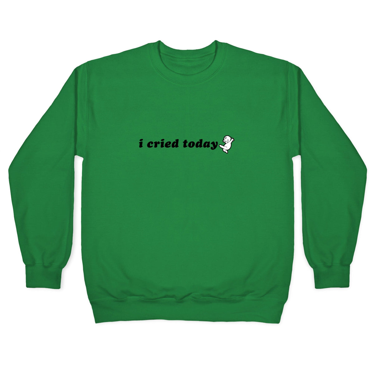 I Cried Today Baby Crewneck Unisex