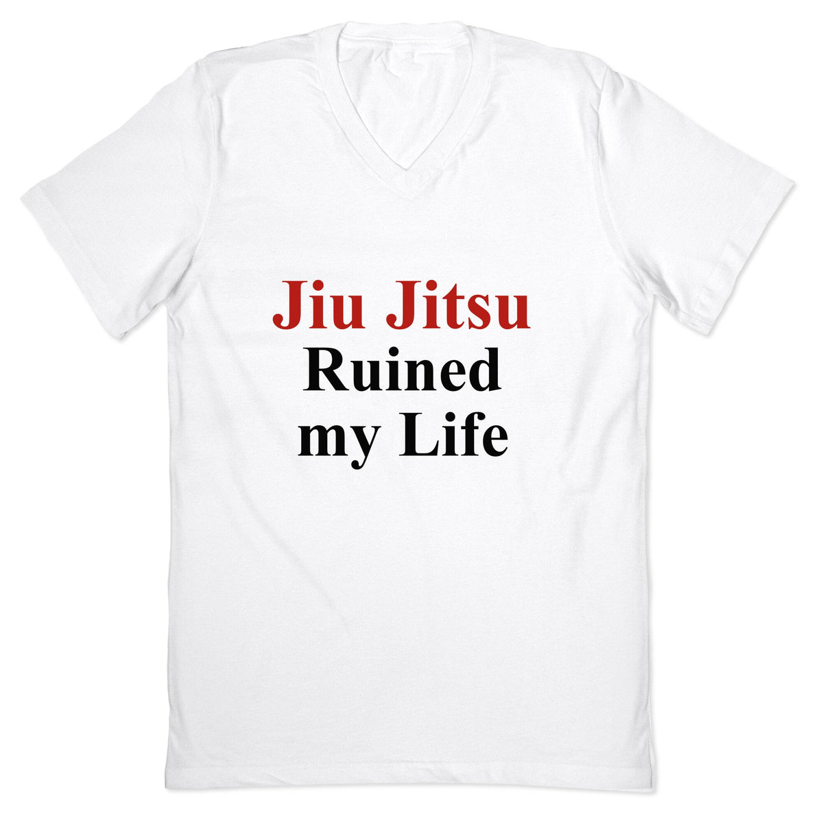 Brady Ju Jujitsu Ruined My Life V-Neck Unisex