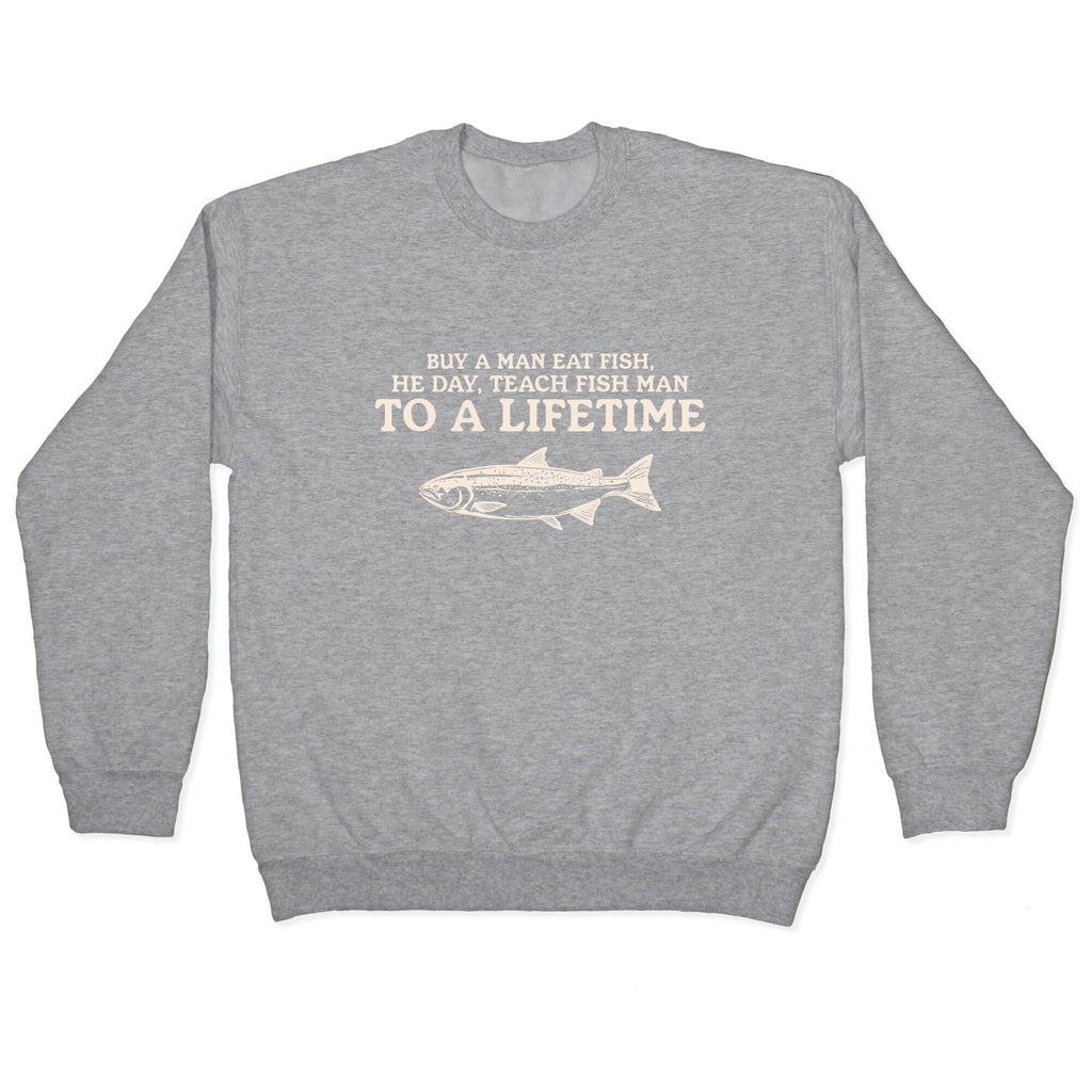 Buy A Man Eat Fish Crewneck Unisex