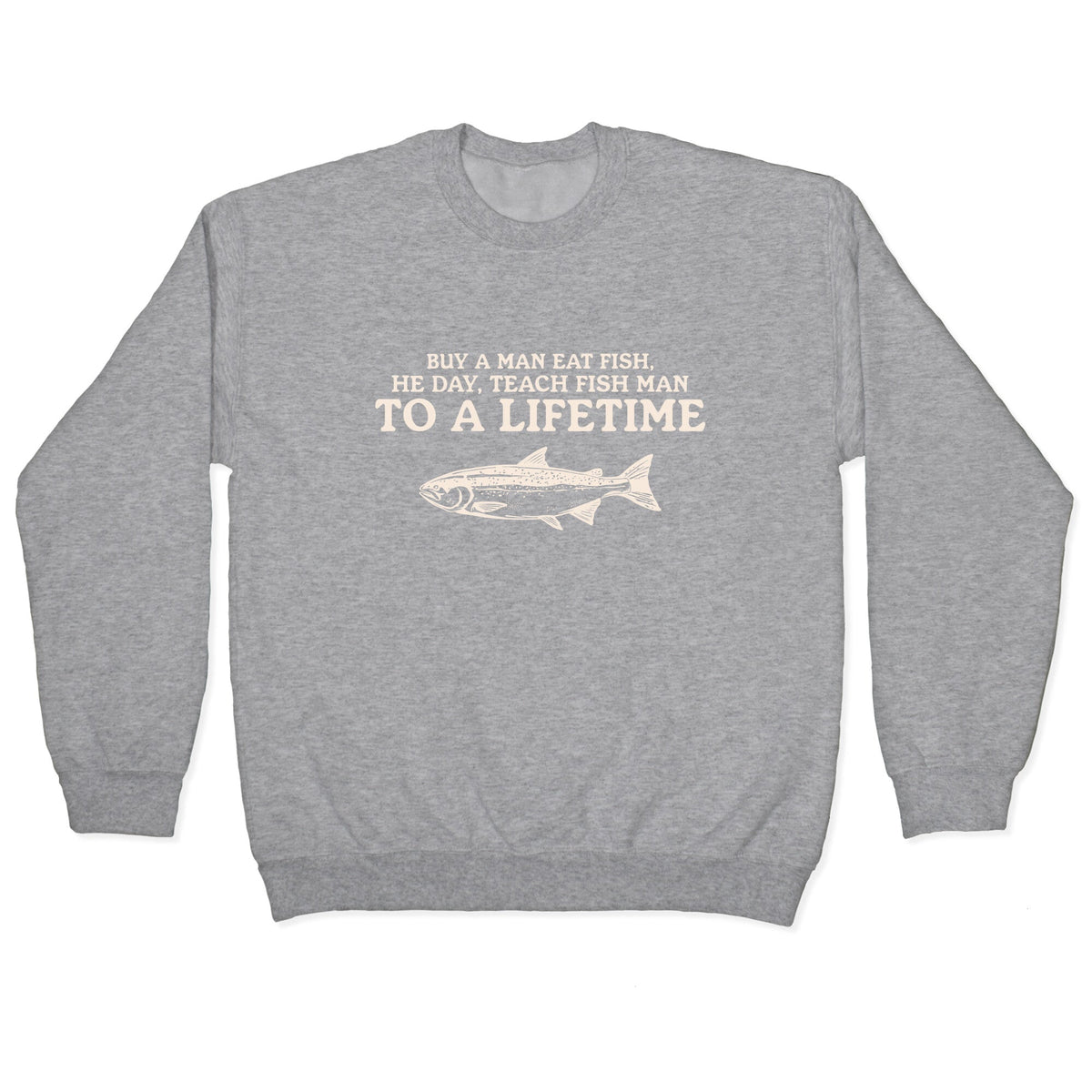 Buy A Man Eat Fish Crewneck Unisex