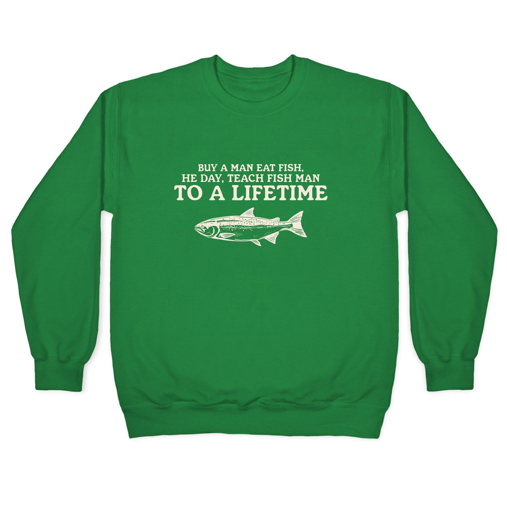 Buy A Man Eat Fish Crewneck Unisex