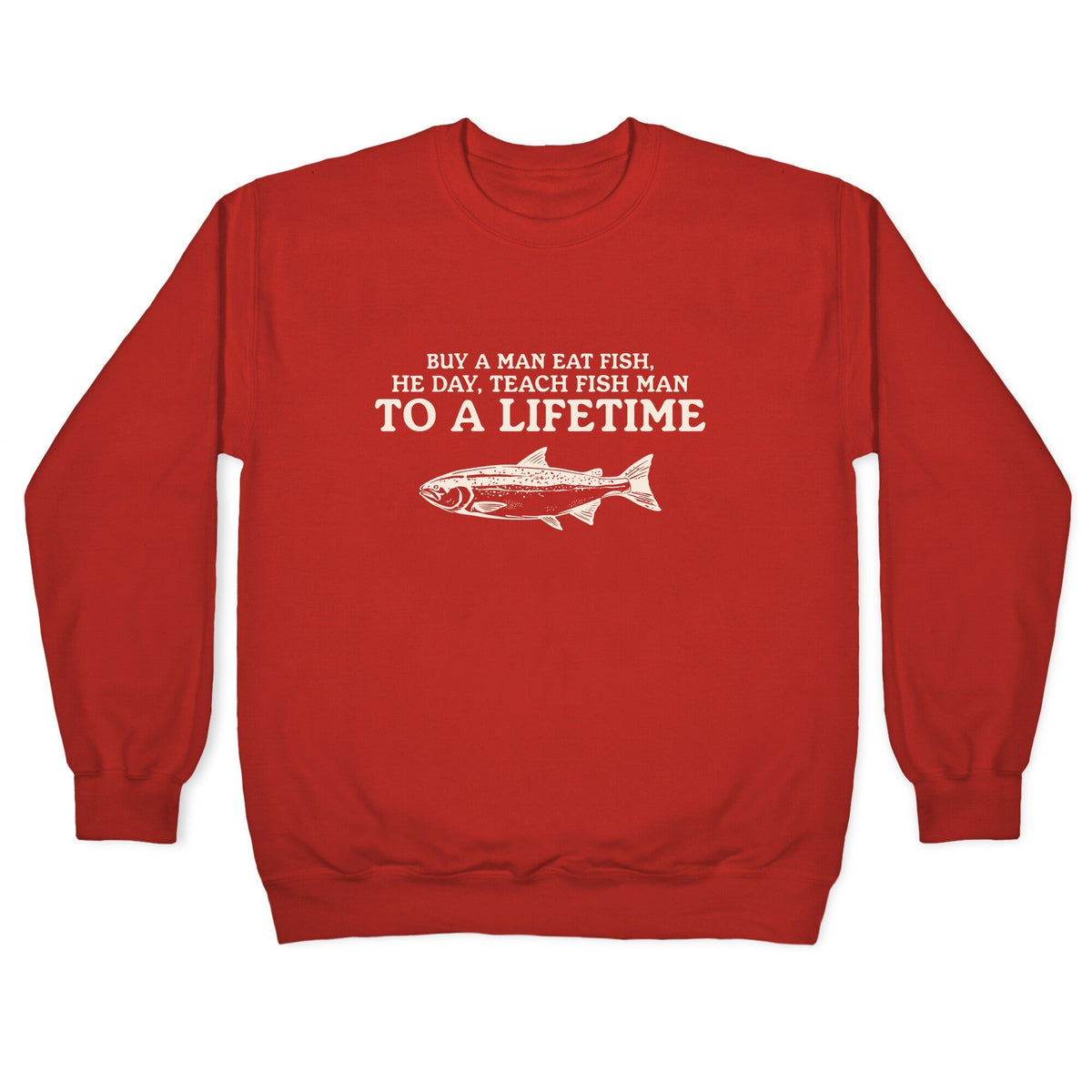 Buy A Man Eat Fish Crewneck Unisex
