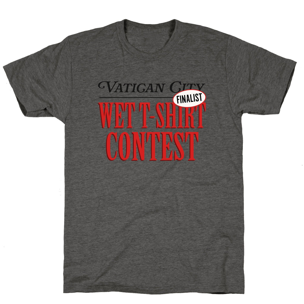 Vatican Wet T Shirt Contest Finalist Unisex Triblend Tee Unisex
