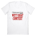 Vatican Wet T Shirt Contest Finalist V-Neck Unisex