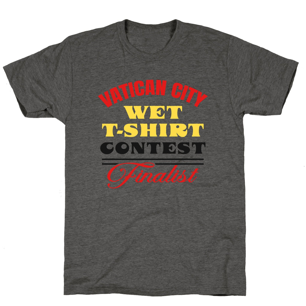 Vatican Wet T Shirt Contest Unisex Triblend Tee Unisex