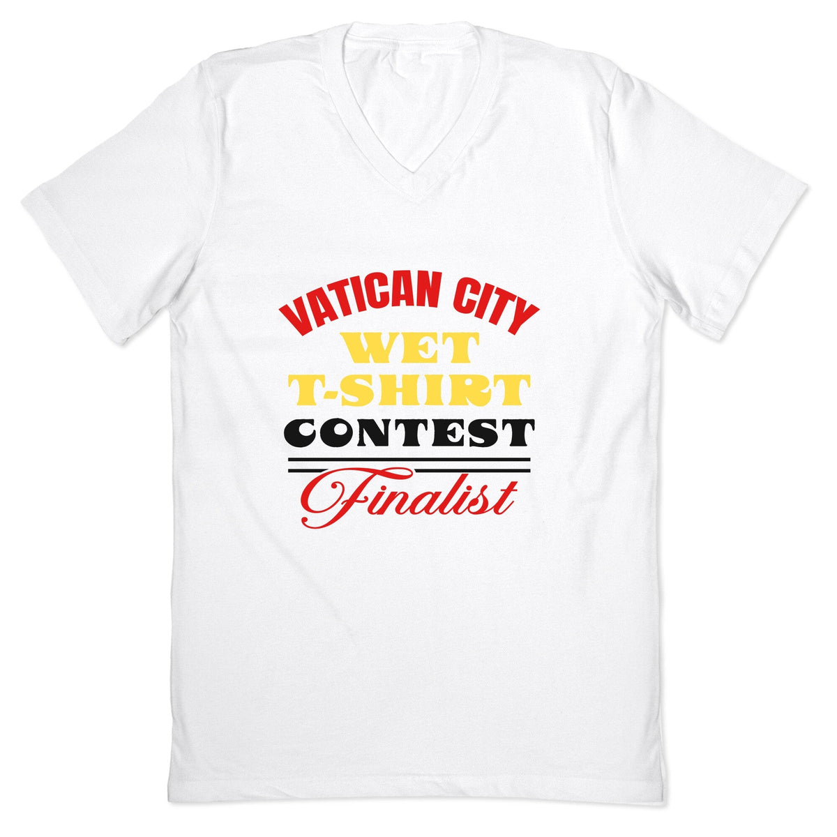 Vatican Wet T Shirt Contest V-Neck Unisex