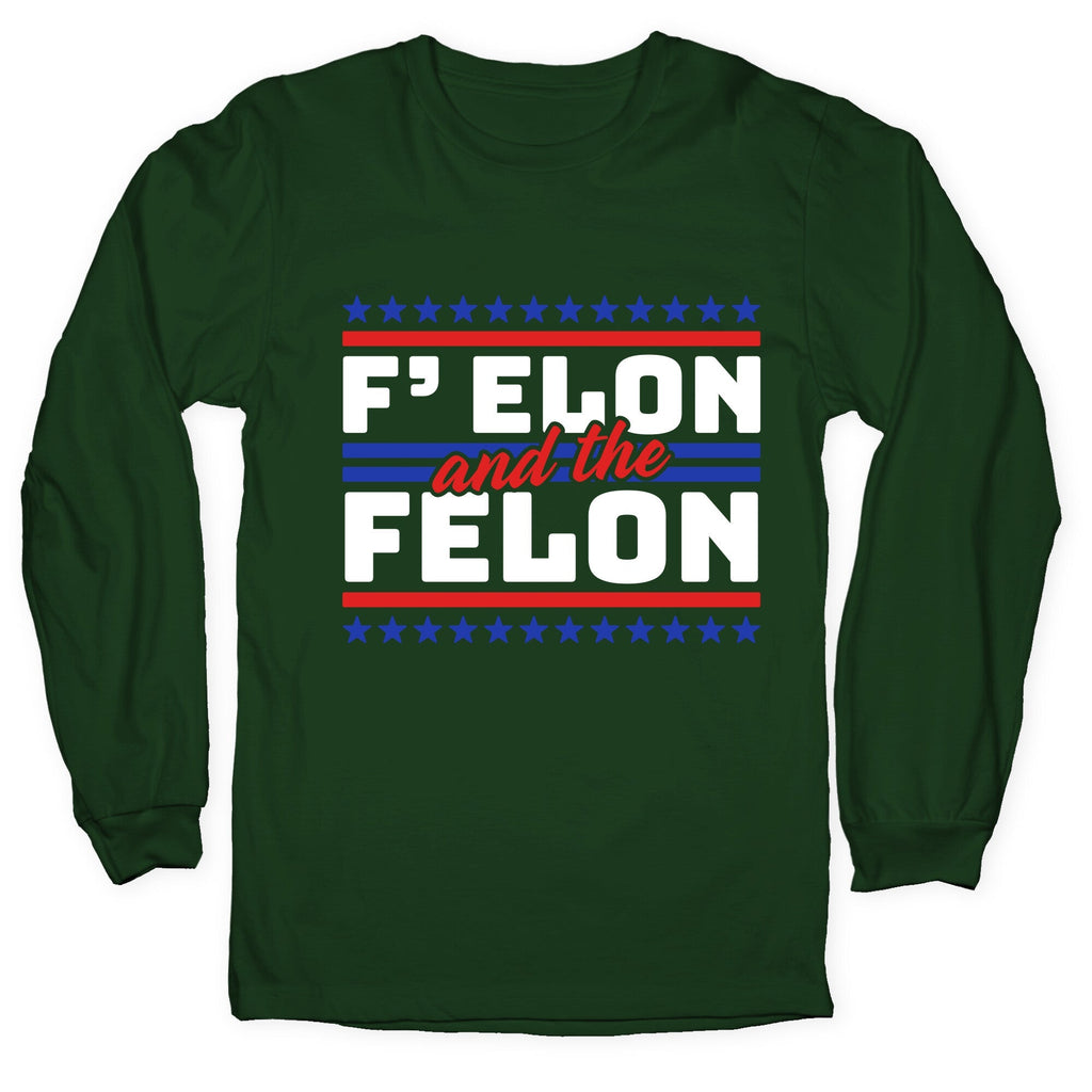 Elon & The Felon Longsleeve Tee Unisex