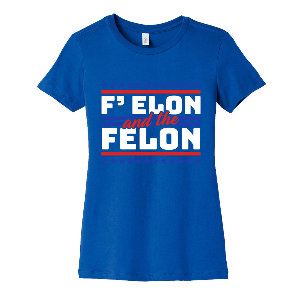 Elon & The Felon Womens Cotton Tee Unisex