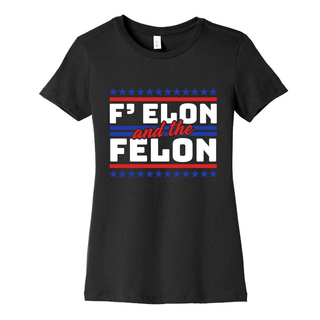 Elon & The Felon Womens Cotton Tee Unisex