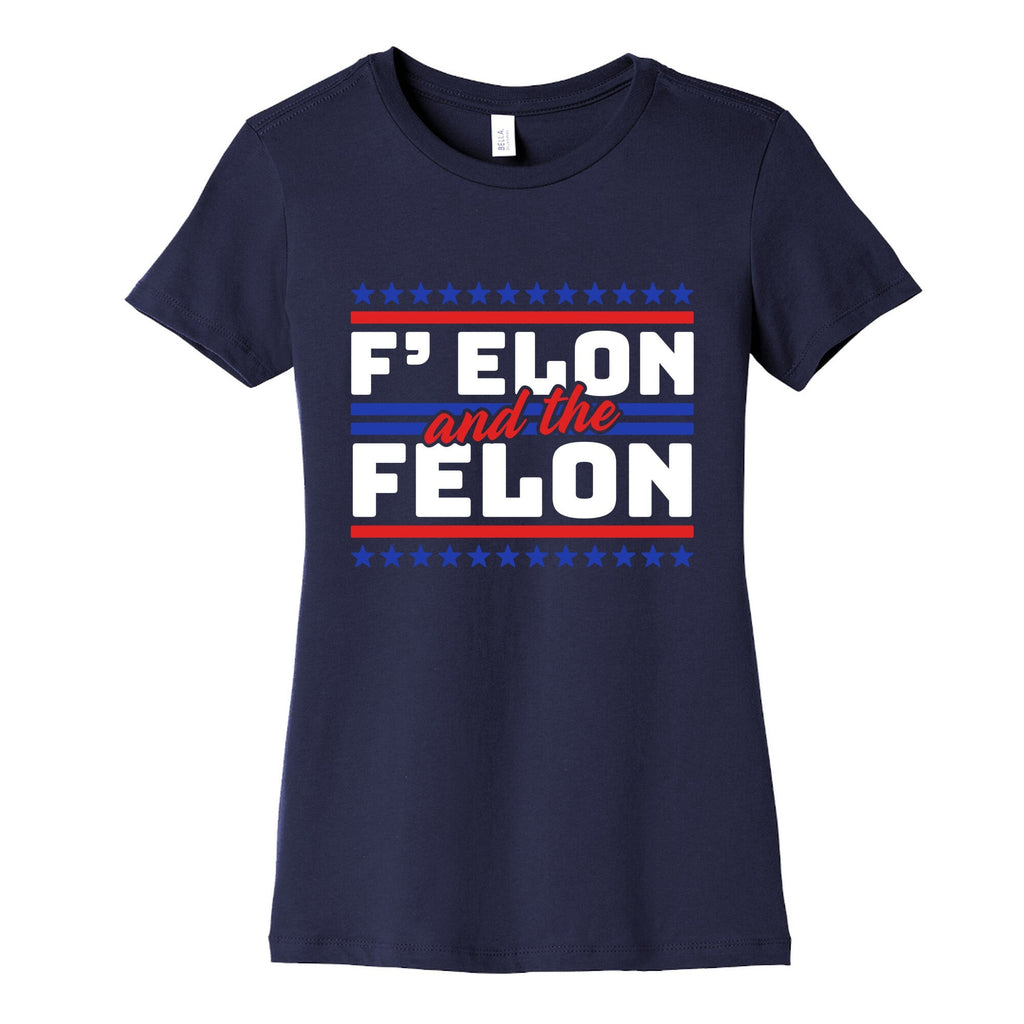 Elon & The Felon Womens Cotton Tee Unisex