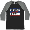Elon & The Felon Baseball Tee Unisex