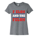 F Elon & The Felon Womens Cotton Tee Unisex