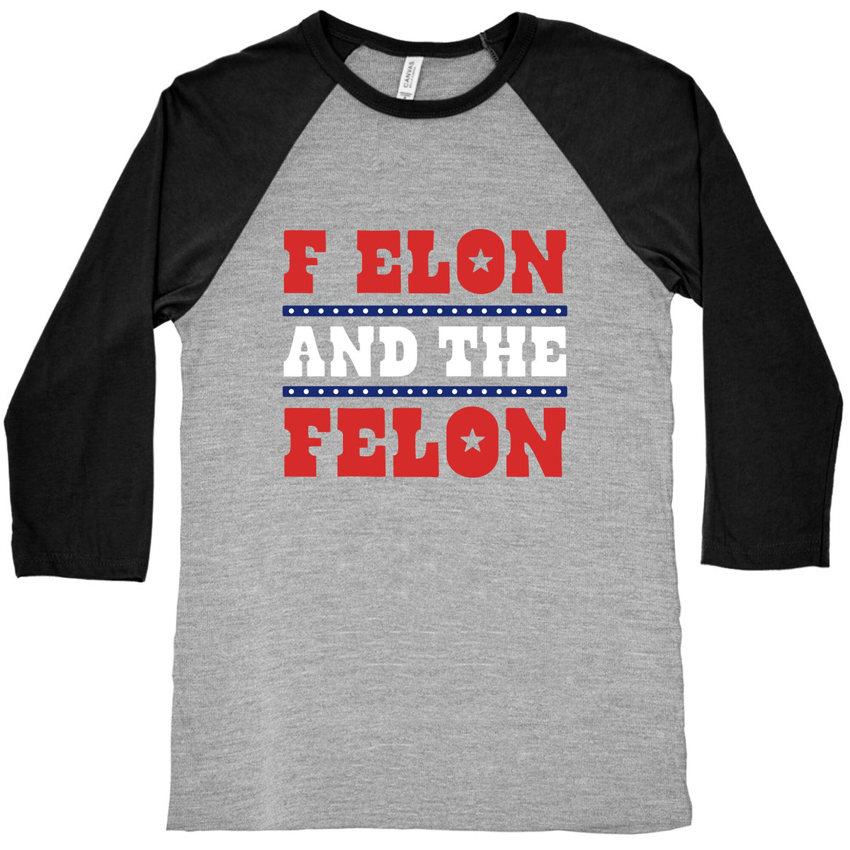 F Elon & The Felon Baseball Tee Unisex
