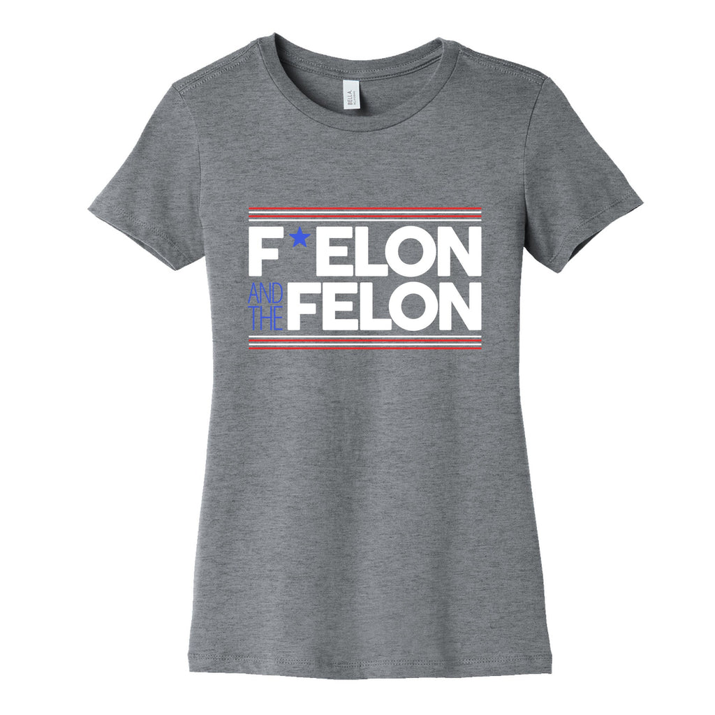 F Elon And The Felon Womens Cotton Tee Unisex
