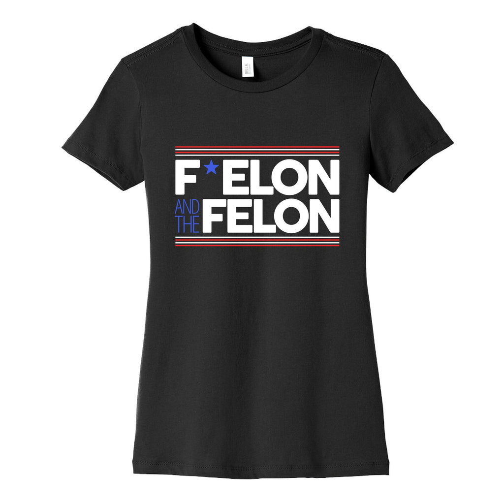 F Elon And The Felon Womens Cotton Tee Unisex