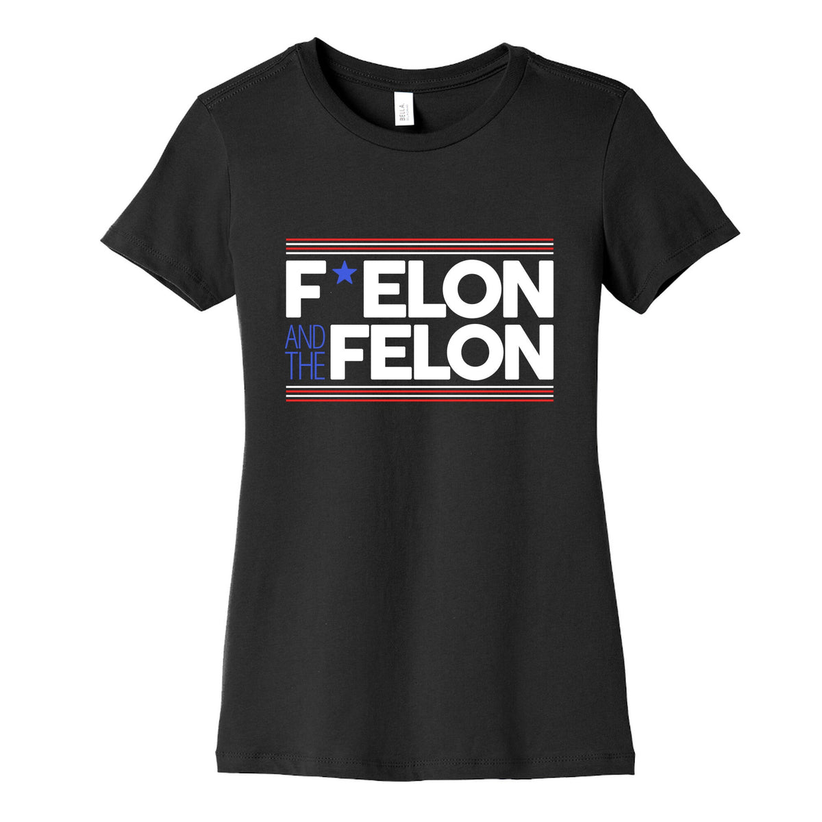 F Elon And The Felon Womens Cotton Tee Unisex
