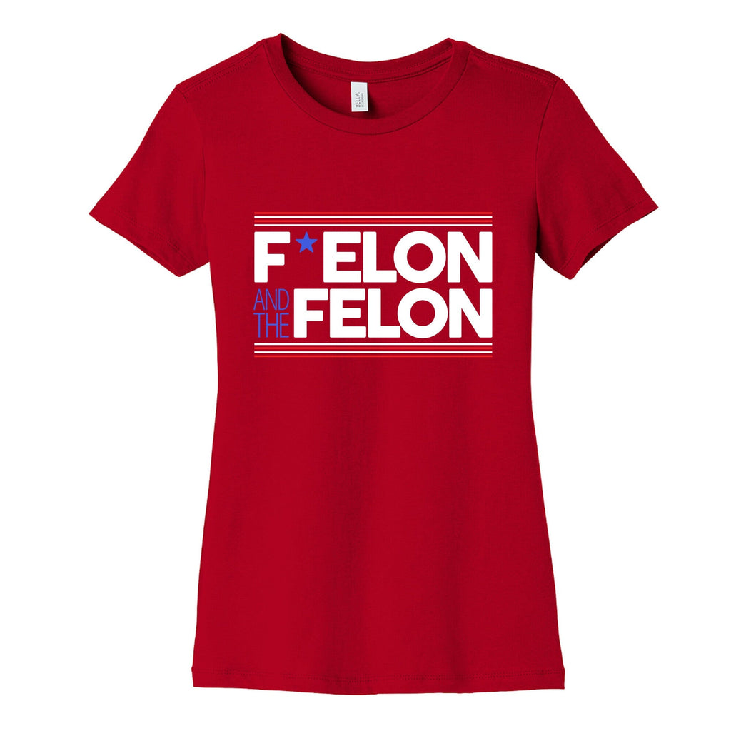 F Elon And The Felon Womens Cotton Tee Unisex