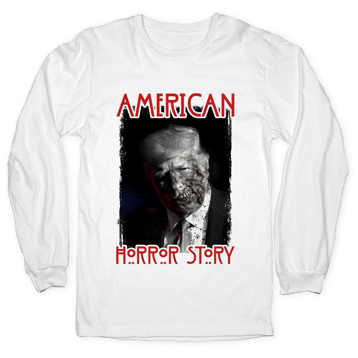 American Horror Story Trump Longsleeve Tee Unisex