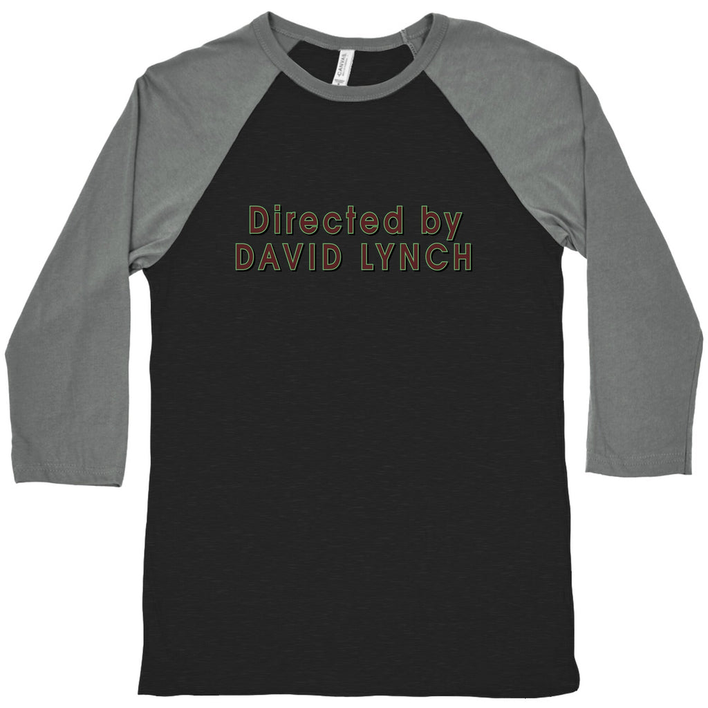 Directed by David Lynch Baseball Tee Unisex