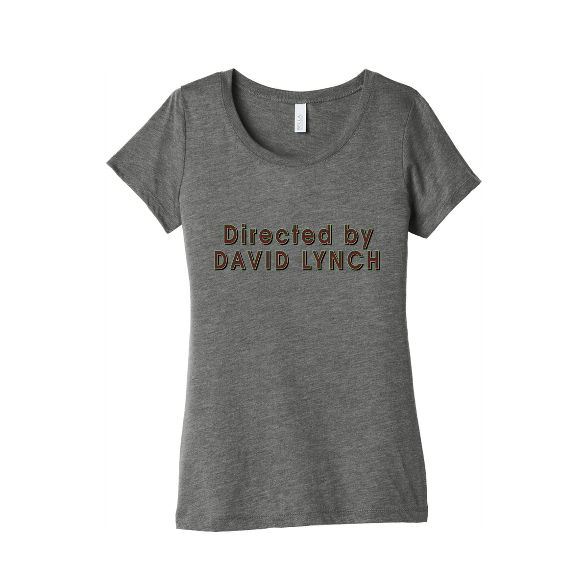 Directed by David Lynch Womens Triblend Tee Unisex