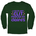 I Got My Clit Pierced At Claires Funny Longsleeve Tee Unisex