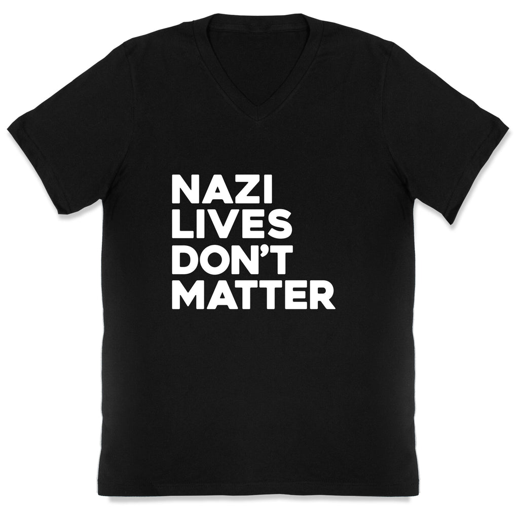 Nazi Lives Dont Matter V-Neck Unisex