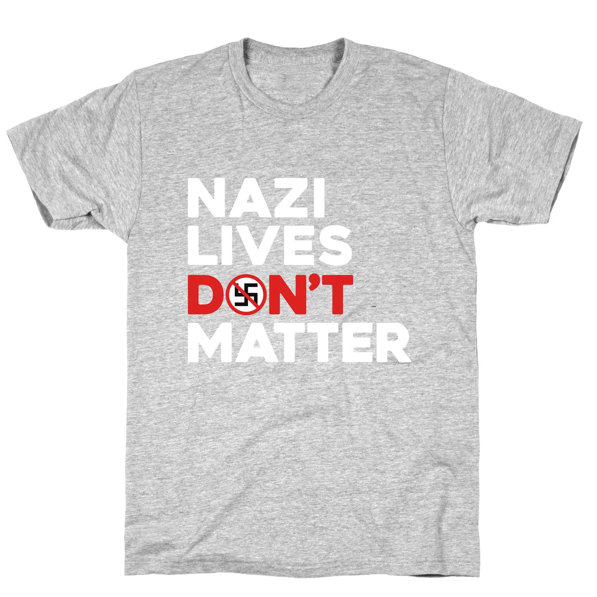 Nazi Lives Dont Matter Red Unisex